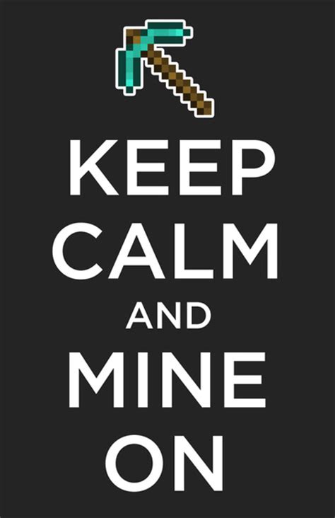 Keep Calm Minecraft Quotes QuotesGram