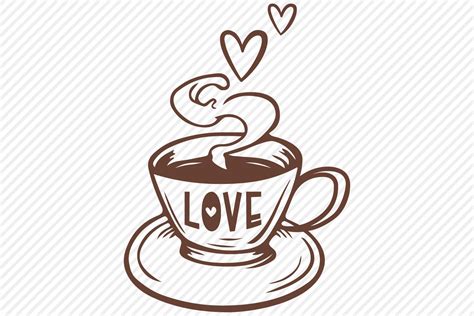 Love Coffee Svg Cut File Coffee Shirt Design Cut Files