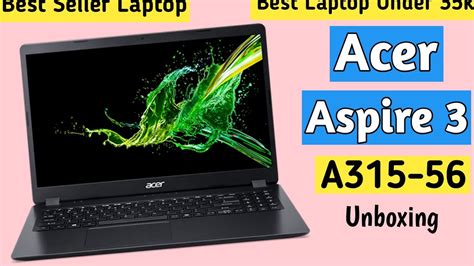 Acer Aspire 3 10th Gen Review Gadget Review