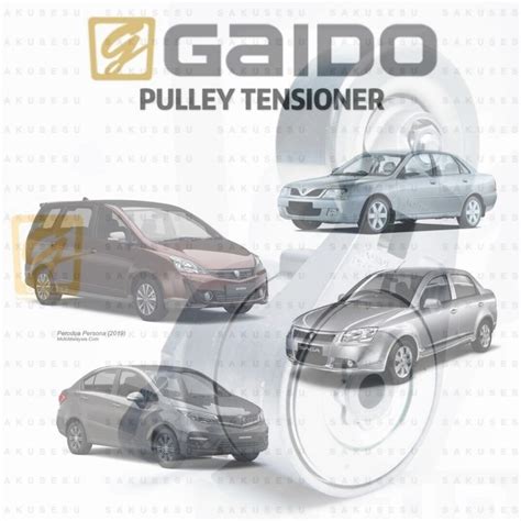 Gaido Tensioner Bearing Proton Saga BLM Persona Gen 2 Exora Campro