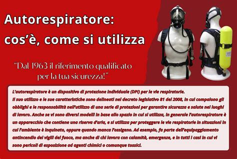 Autorespiratore Cos Come Si Utilizza Giem Ghirardelli S R L