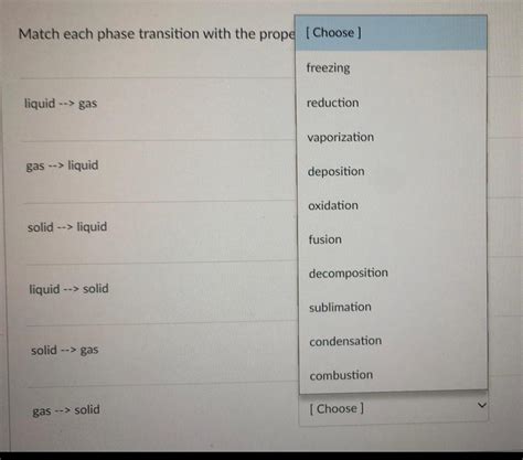 [answered] Match Each Phase Transition With The Prope Choose Gas Liquid Kunduz