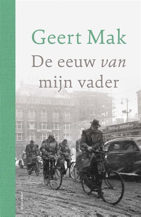 De Eeuw Van Mijn Vader Jubileumeditie 9789045045337