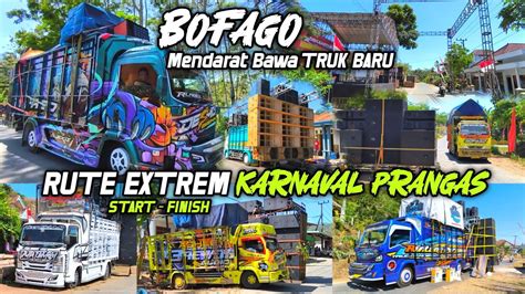 TRUK BARU BOFAGO Dibawa Ke PRANGASSpil Rute Extrem Titik Cek Sound