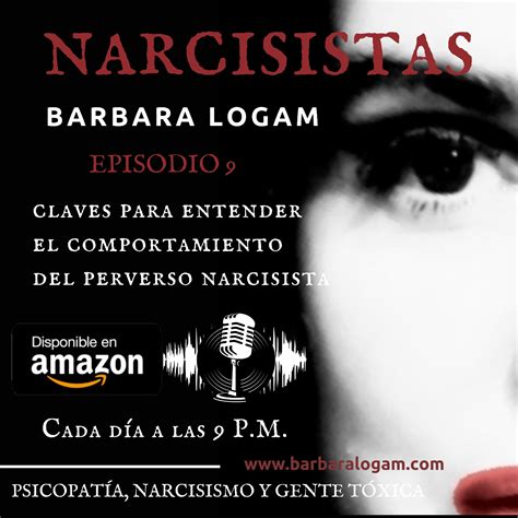 P1xEp 09 Claves Para Entender El Comportamiento Narcisistas