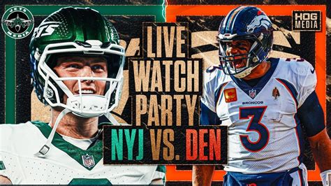 New York Jets Vs Denver Broncos Live Watch Party And Play By Play