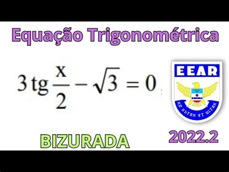 EEAR Os valores que satisfazem a equação 3 tg x 2 3 0 para x