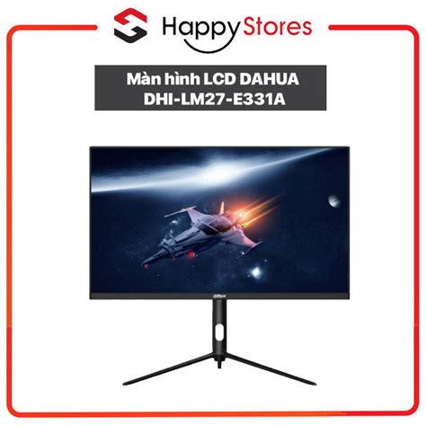 M N H Nh Lcd Dahua Dhi Lm E C