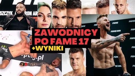 Fame MMA 17 PODSUMOWANIE I WYNIKI KTO WYGRAŁ ZAWODNICY PO WALCE