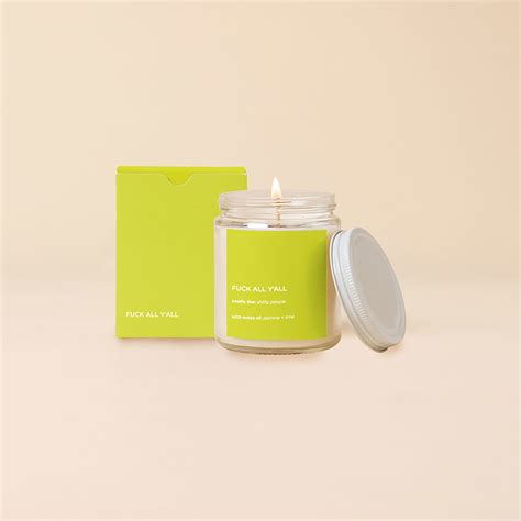 Fuck All Y All Jar Candle With Lid Ruff House Paperie
