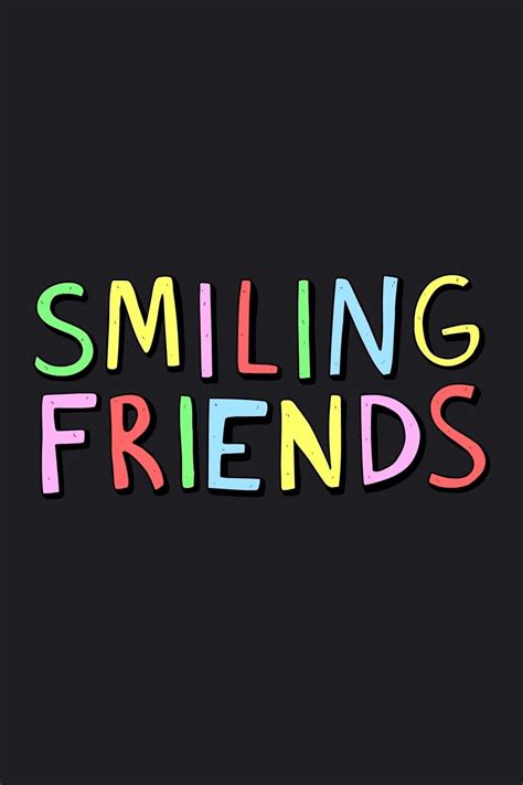 smiling friends tv series   posters