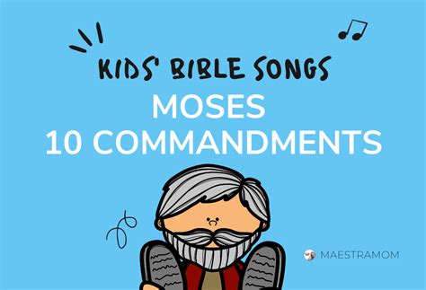 Moses and the Ten Commandments - Bible Songs for Kids - Maestra Mom