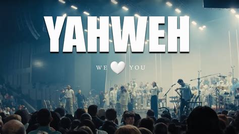 YAHWEH WE LOVE YOU Lyrics Elevation Worship Joel L Barnes YouTube