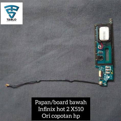 Papan Board Bawah Antena Speaker Infinix Hot 2 Ori Copotan Hp Lazada Indonesia