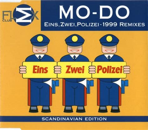 Mo Do Eins Zwei Polizei Remixes Cd Maxi Single