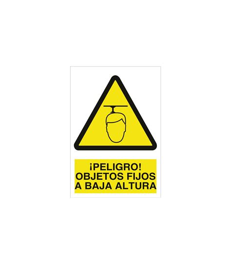 Señal advertencia pictorama y texto Objetos fijos a baja altura skrc