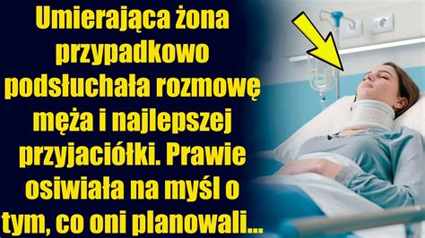 Żona przypadkowo podsłuchała rozmowę męża i najlepszej przyjaciółki i