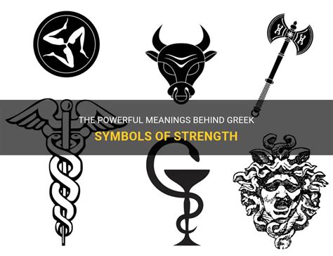 The Powerful Meanings Behind Greek Symbols Of Strength ShunSpirit