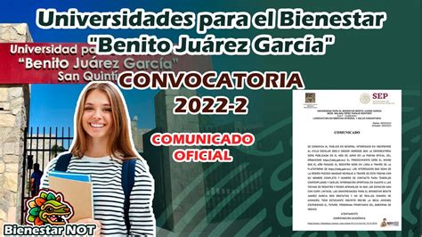 🛑 Convocatoria Ubbj 2022 2 Universidad Para El Bienestar Benito Juarez