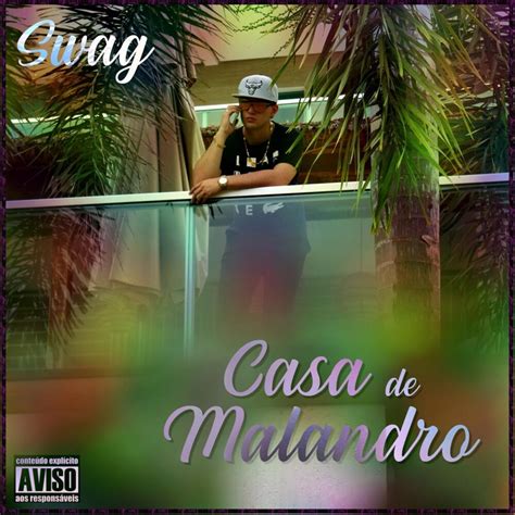 Wag Hip Hop Casa De Malandro Lyrics And Tracklist Genius