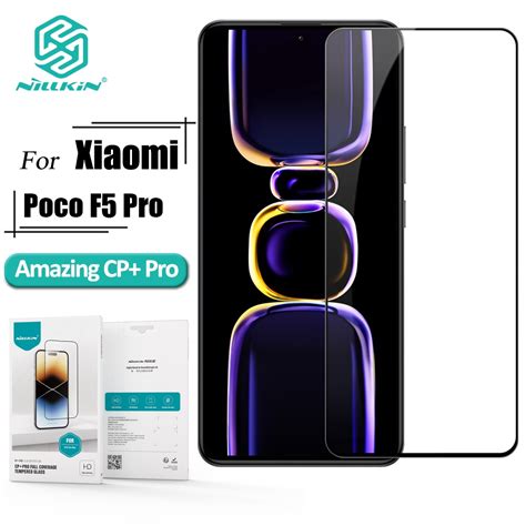 Kính cường lực NILLKIN CP Pro bảo vệ chống cháy nổ cho POCO F5 Pro 9