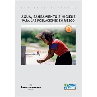 Agua Saneamiento E Higiene Para Las Poblaciones En Riesgo Broch