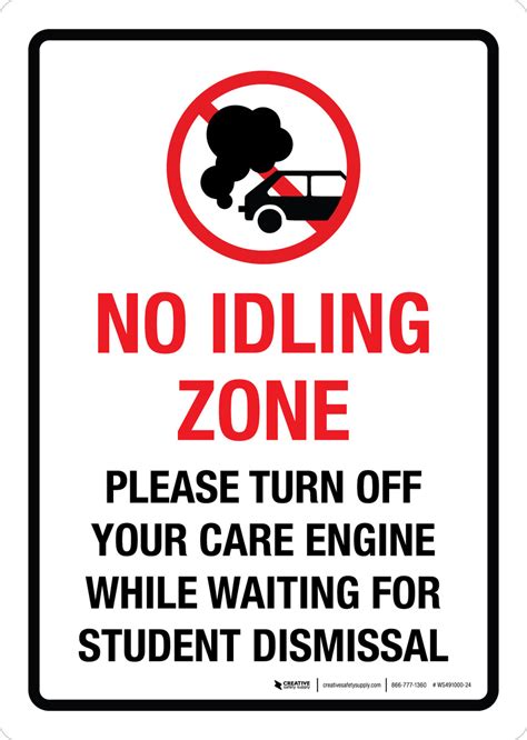 No Idling Zone Please Turn Off Your Car Engine While Waiting For