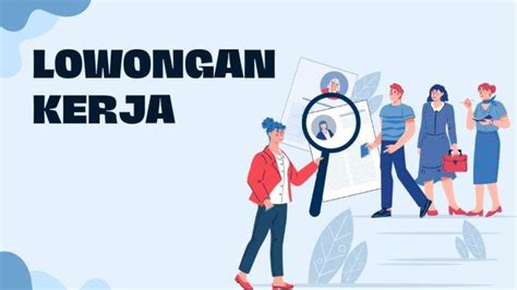 Lowongan Kerja Surabaya September Staff Kantor Hingga Asisten