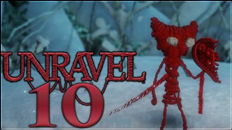 Unravel Walkthrough Part Rust No Commentary Youtube