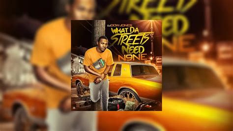 What Da Streets Need 9 Mixtape Hosted By DJ Dow Jones