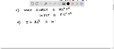 Solved Verify The Dimensions In Both The F L T And M L T Systems Of