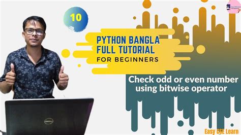 10 Python Bangla Tutorial Checking Odd Or Even Number Using Bitwise