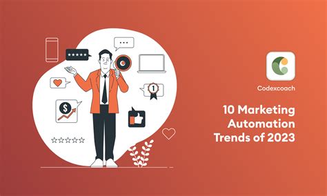 10 Marketing Automation Trends Of 2023