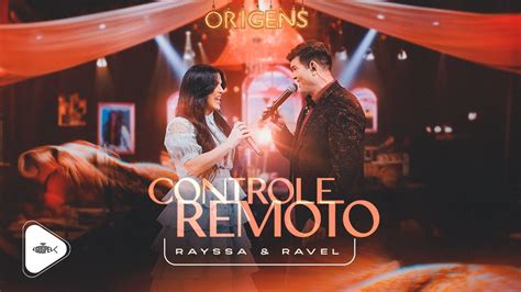 Rayssa e Ravel Controle Remoto DVD Origens É Gospel Music YouTube