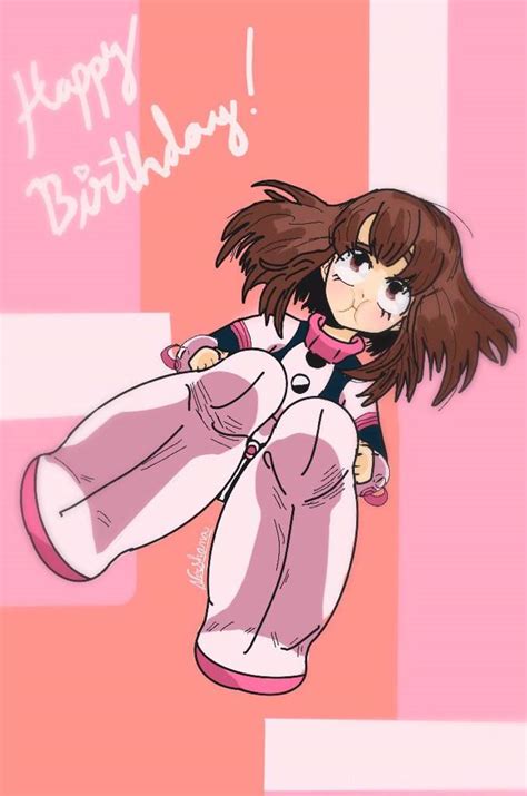 Happy Birthday Ochaco My Hero Academia Amino