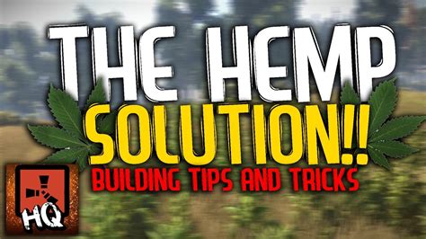 The Hemp Solution Building Tip [ Rust ] Youtube