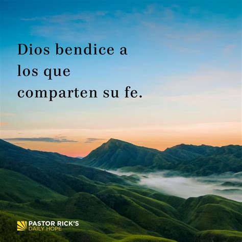 Dios Bendice A Los Que Comparten Su Fe Pastor Rick S Daily Hope