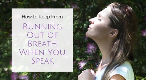 How to Keep from Running Out of Breath when you Speak – Linda Ugelow ...