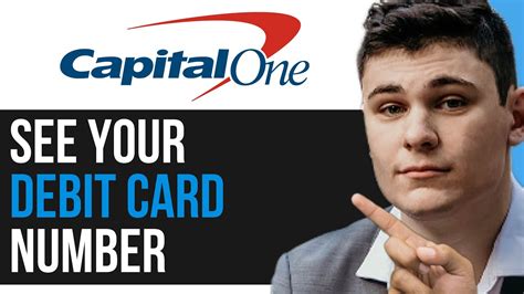 How To See Your Debit Card Number On Capital One App Youtube