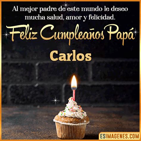 Feliz Cumpleaños Papá Carlos