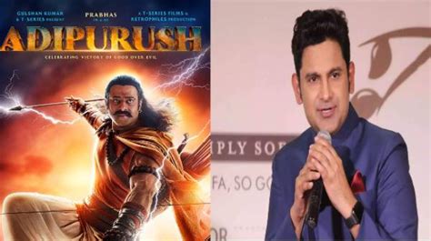 Manoj Muntashir Writer Of The Controversial Movie Adipurush Issues An