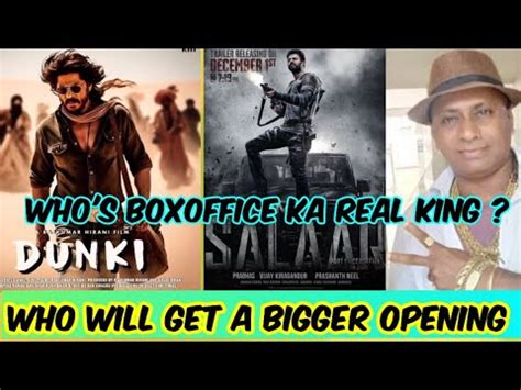 Dunki Vs Salaar Who Is The Real Boxoffice King Youtube