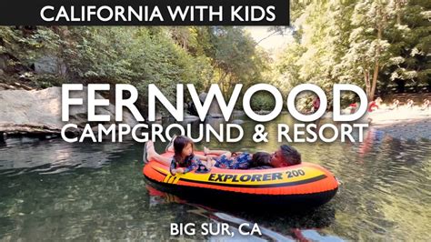 Fernwood Campground and Resort With Kids | Califoreigners