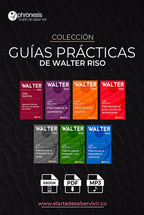 Pack De Gu As Pr Cticas De Walter Riso Walter Riso