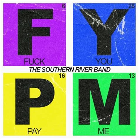 Fuck You Pay Me Explicit By The Southern River Band On Amazon Music Amazon