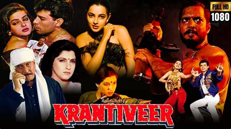 Krantiveer Full Movie Hd Facts Nana Patekar Dimple K