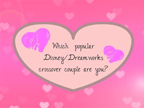 Which Popular Disney/Dreamworks Crossover Couple Are You? | Playbuzz