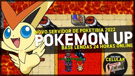 Novo Servidor de Poketibia Mobile 2022 Pokémon Up Base Lendas 24