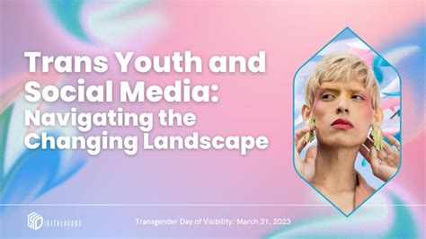 Trans Youth And Social Media Navigating The Changing Landscape