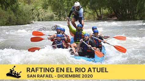 Emocionante aventura de rafting en el río Atuel Actualizado julio 2024